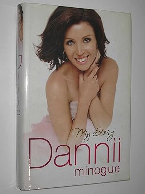 Dannii: My Story