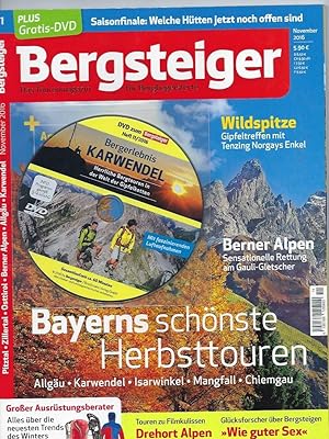 Bergsteiger November 2016 Nr 11 : Bayerns schönste Herbsttouren inkl. XD