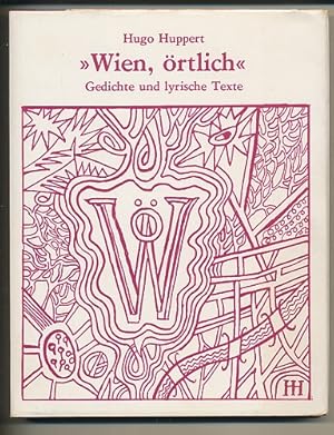 Wien, örtlich. Gedichte und lyrische Texte. Mit Tuschfederskizzen vom Autor.