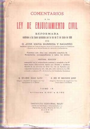 Imagen del vendedor de Comentarios a la Ley de Enjuiciamiento Civil Reformada conforme a las bases aprobadas por la Ley de 21 de junio de 1880. Tomo IX. a la venta por SOSTIENE PEREIRA