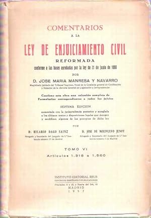 Imagen del vendedor de Comentarios a la Ley de Enjuiciamiento Civil Reformada conforme a las bases aprobadas por la Ley de 21 de junio de 1880. Tomo VI. a la venta por SOSTIENE PEREIRA