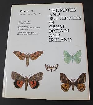 Immagine del venditore per The Moths and Butterflies of Great Britain and Ireland. Vol. 10: Noctuidae (Cuculliinae to Hypeninae) and Agaristidae. venduto da Bristow & Garland