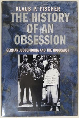 Bild des Verkufers fr The History of an Obsession. zum Verkauf von Entelechy Books