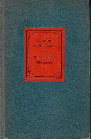 Bild des Verkufers fr Die dreifache Warnung - Novellen; Mit einem Nachwort von Oswald Brll - Reclams Universal-Bibliothek Nr. 6458 - Erstausgabe 1924 - EA - WG 45 zum Verkauf von Walter Gottfried