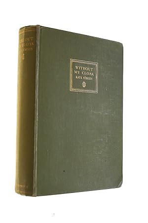 Seller image for Without My Cloak for sale by M Godding Books Ltd