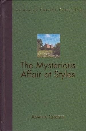The Mysterious Affair at Styles [The Agatha Christie Collection]