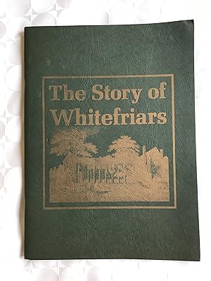 The Story of Whitefriars. (Coventry).