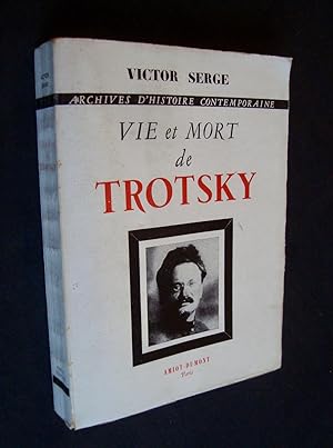 Vie et mort de Trotsky -