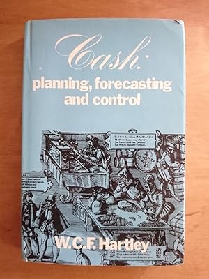 Image du vendeur pour Cash : planning, forecasting and control mis en vente par Antiquariat Birgit Gerl