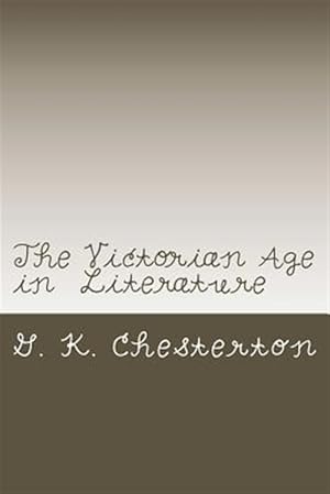 Seller image for The Victorian Age in Literature for sale by GreatBookPrices