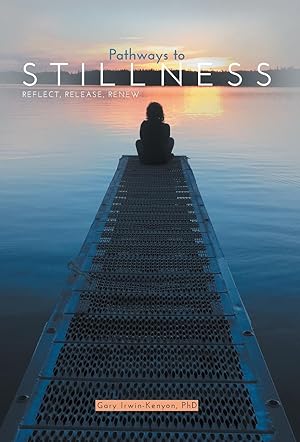 Seller image for Pathways to Stillness for sale by moluna