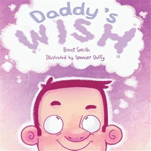 Seller image for Daddy's Wish for sale by GreatBookPrices