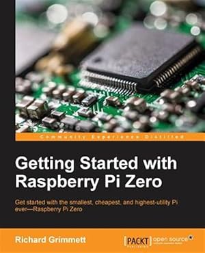 Imagen del vendedor de Getting Started with Raspberry Pi Zero a la venta por GreatBookPrices