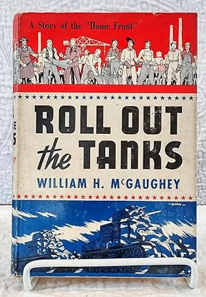 Seller image for ROLL OUT THE TANKS for sale by Windy Hill Books
