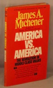 America vs. America: The Revolution in Middle-Class Values