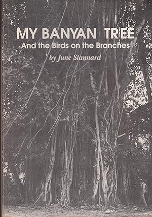 Seller image for My Banyan Tree and the Birds on the Branches for sale by Snookerybooks