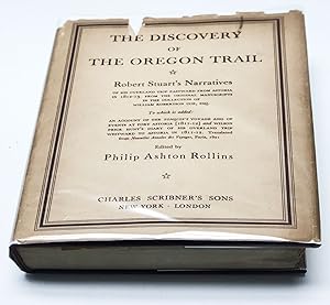 The Discovery of The Oregon Trail, Robert Stuart's Narratives (INSCRIBED)