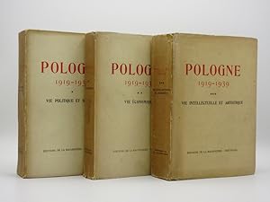 Pologne 1919-1939: Vie Politique et Sociale; Vie Economique; Vie Intellectuelle et Artistique: [C...
