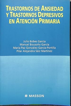 Imagen del vendedor de TRASTORNOS DE ANSIEDAD Y TRASTORNOS DEPRESIVOS EN ATENCIN PRIMARIA. a la venta por Librera Smile Books