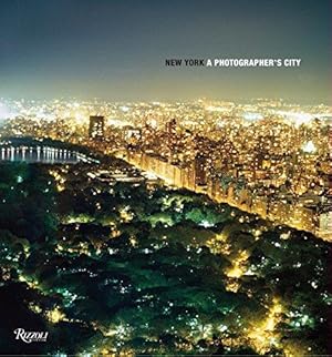 Bild des Verkufers fr New York: A Photographer's City zum Verkauf von WeBuyBooks