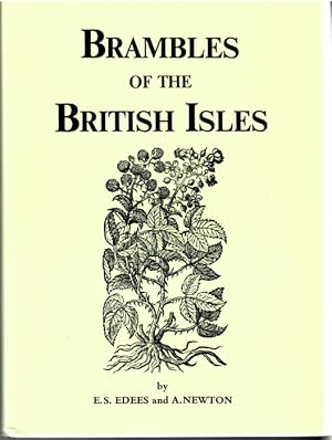 Bild des Verkufers fr Brambles of the British Isles zum Verkauf von PEMBERLEY NATURAL HISTORY BOOKS BA, ABA