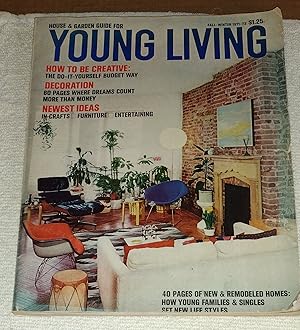 House & Garden Guide For Young Living [Magazine]; Fall-Winter 1971-72 [Periodical]