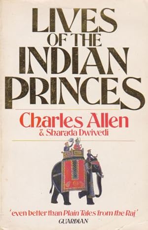 Seller image for Lives of the Indian Princes for sale by Heights Catalogues, Books, Comics