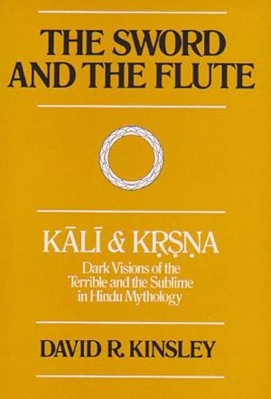 Bild des Verkufers fr The Sword and the Flute, Kali & Krisna zum Verkauf von Heights Catalogues, Books, Comics