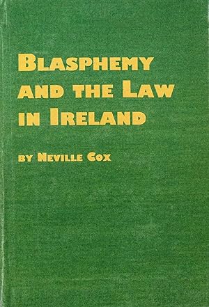 Immagine del venditore per Blasphemy and the Law in Ireland (Irish Studies, 1) venduto da School Haus Books