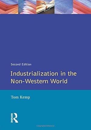 Bild des Verkufers fr Industrialisation in the Non-Western World zum Verkauf von WeBuyBooks