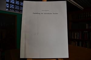 Bild des Verkufers fr Darstellung des talmudischen Rechts. Separatabzug aus "Die rechtswissenschaftliche Sektion des Babylonischen Talmuds" herausgegeben von L. Goldschmidt. zum Verkauf von Gppinger Antiquariat