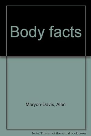 Seller image for Body facts for sale by WeBuyBooks