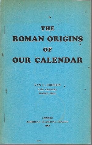 Seller image for The Roman Origins of Our Calendar (196( for sale by Bookfeathers, LLC