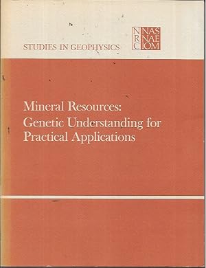 Imagen del vendedor de Mineral resources: Genetic understanding for practical applications (Studies in geophysics) a la venta por Bookfeathers, LLC