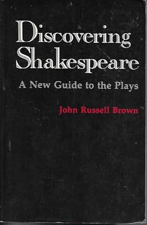 Seller image for Discovering Shakespeare: A New Guide to the Plays for sale by Bookfeathers, LLC