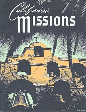 Immagine del venditore per California's Missions (17th printing, December 1996) venduto da Bookfeathers, LLC