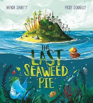 Seller image for The Last Seaweed Pie (Paperback) for sale by Grand Eagle Retail