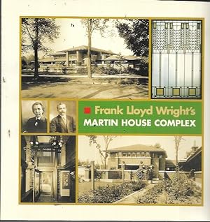 Frank Lloyd Wright's Martin House Complex