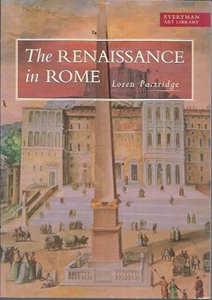 Seller image for The Renaissance in Rome, 1400-1600 (The Everyman Art Library) for sale by Bookfeathers, LLC