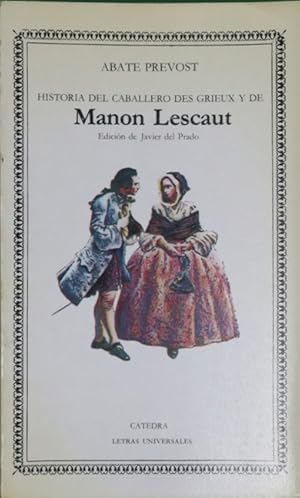 Seller image for Historia del caballero Des Grieux y de Manon Lescaut for sale by Librera Alonso Quijano