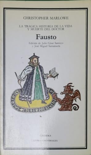 Imagen del vendedor de La trgica historia de la vida y muerte del doctor Fausto a la venta por Librera Alonso Quijano