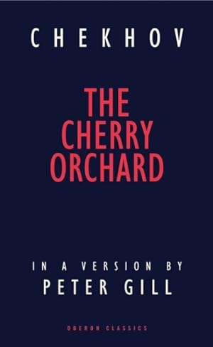 Seller image for Cherry Orchard : A Comedy in Four Acts for sale by GreatBookPricesUK