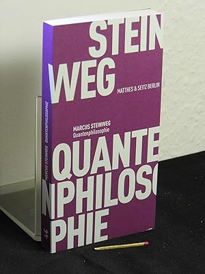 Quantenphilosophie - aus der Reihe: Fröhliche Wissenschaft - Band: 182