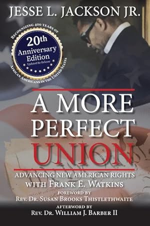 Seller image for More Perfect Union : Advancing New American Rights for sale by GreatBookPrices