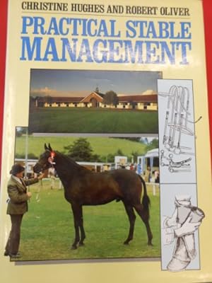 Seller image for Practical Stable Management (Pelham practical sports) for sale by WeBuyBooks