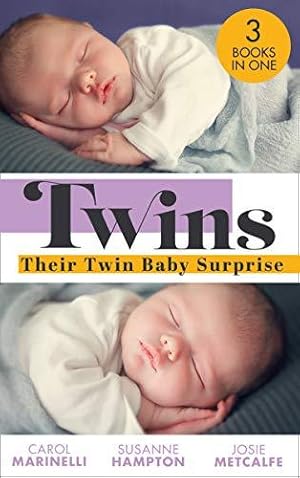 Bild des Verkufers fr Twins: Their Twin Baby Surprise: Baby Twins to Bind Them / Twin Surprise for the Single Doc / Miracle Times Two zum Verkauf von WeBuyBooks