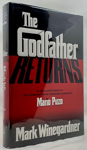 Image du vendeur pour The Godfather Returns- a Novel Based on the Corleone Family Characters Created by Mario Puzo mis en vente par Zach the Ripper Books