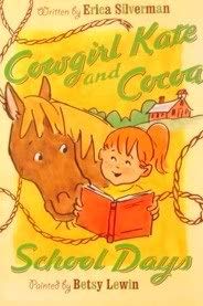 Seller image for SCHOOL DAYS (COWGIRL KATE AND COCOA NO 3) Edition: first for sale by WeBuyBooks
