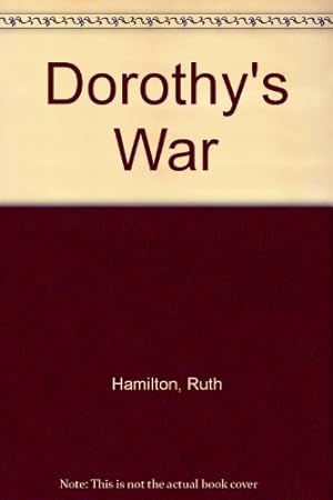 Seller image for Dorothy's War for sale by WeBuyBooks