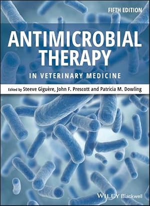 Seller image for Antimicrobial Therapy in Veterinary Medicine (Hardcover) for sale by Grand Eagle Retail